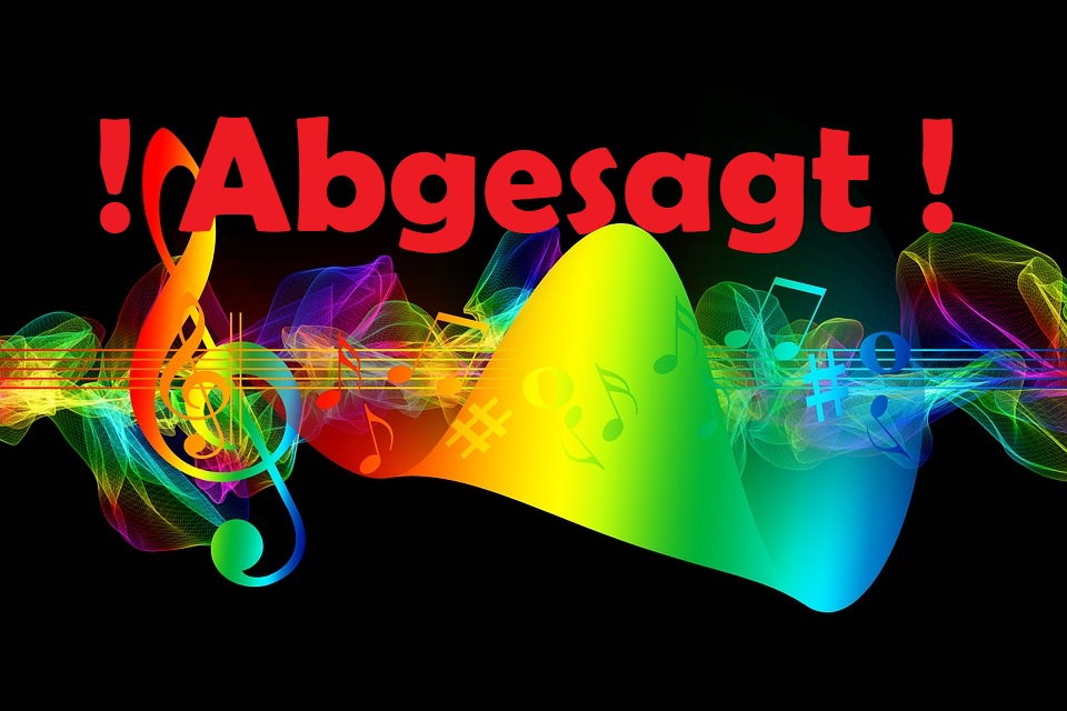 Musik abgesagt